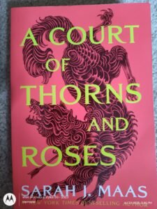 A Court of Thorns and Roses