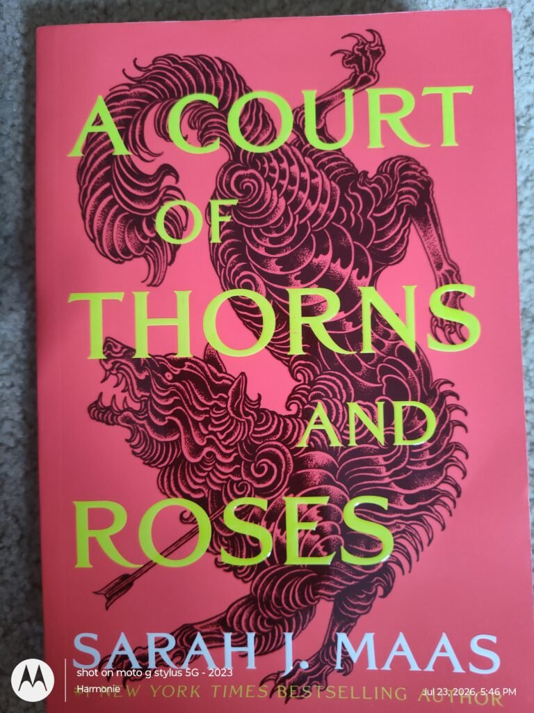 A Court of Thorns and Roses