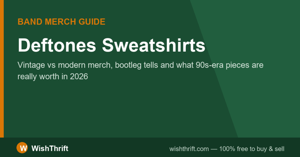 Deftones Sweatshirts: Vintage vs Modern Merch, Values & Bootleg Tells